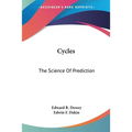 Cycles: The Science Of Prediction