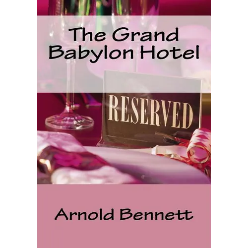 The Grand Babylon Hotel