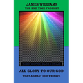 All Glory to Our God: What a Great God We Have