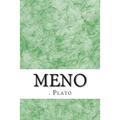 Meno: (Plato Classics Collection)