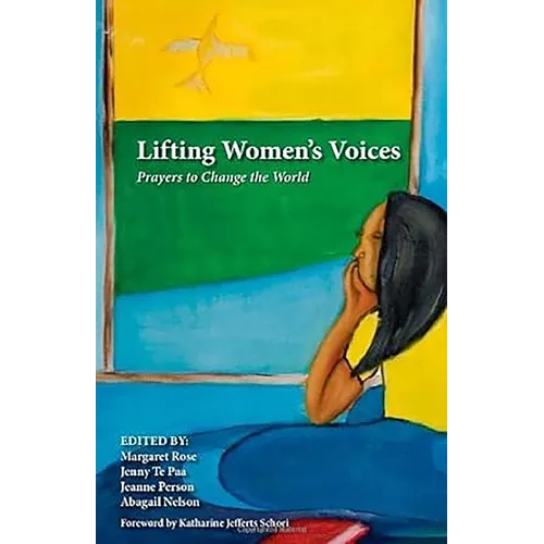 Lifting Women's Voices: Prayers to Change the World