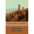 The Red Man's Continent