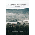 Secrets Revealed