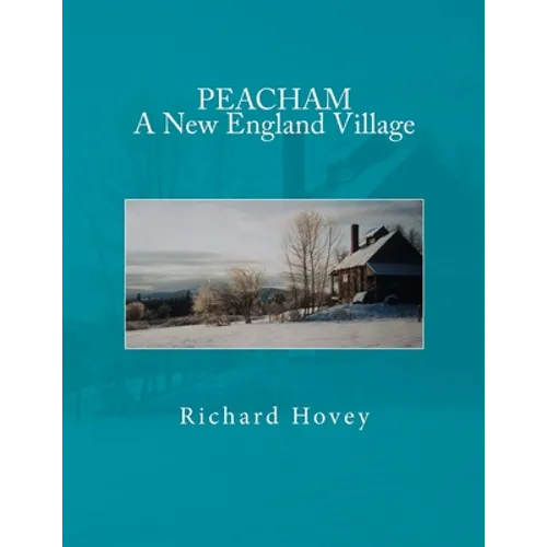 Peacham A New England Village