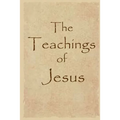 The Teachings of Jesus
