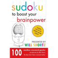 Sudoku to Boost Your Brainpower Presented by Will Shortz: 100 Wordless Crossword Puzzles