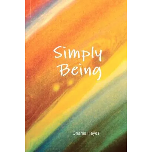 Simply Being
