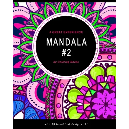 Mandala: Coloring Book For Adults, Fun, Easy and Relaxing Mandalas Coloring Pages
