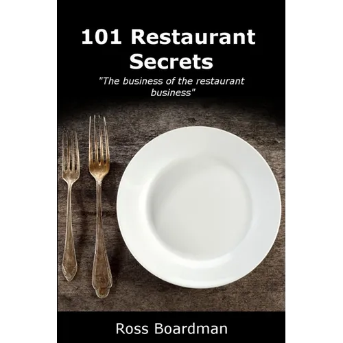 101 Restaurant Secrets