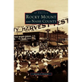 Rocky Mount and Nash County
