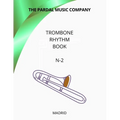 Trombone Rhythm Book N-2: Madrid