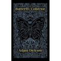 The Butterfly Collector