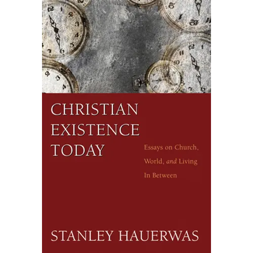 Christian Existence Today