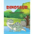 Dinosaur Book for Kids: Super Fun Dinosaur Gift for Boys & Girls