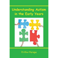 Understanding Autism in the Early Years