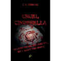 Cruel Cinderella