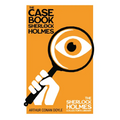 The Case Book of Sherlock Holmes