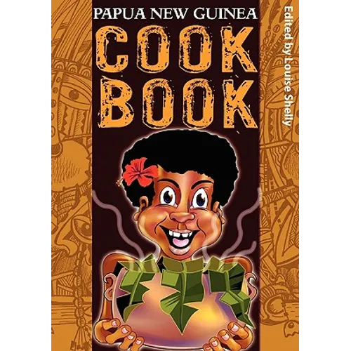 Papua New Guinea Cook Book