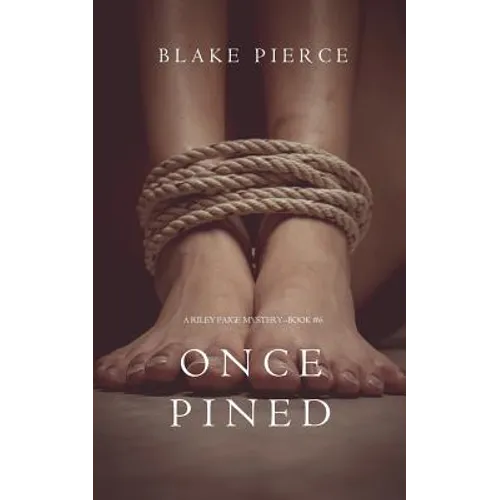 Once Pined (A Riley Paige Mystery-Book 6)