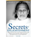 Secrets of Enlightenment, Vol. I