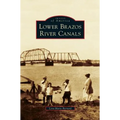 Lower Brazos River Canals