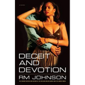 Deceit and Devotion
