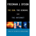 The Sun, the Genome, and the Internet: Tools of Scientific Revolutions