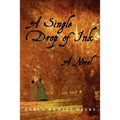 A Single Drop of Ink