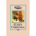 Christmas with Grandma Elsie, Book 14