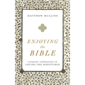 Enjoying the Bible