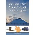 Woodland Mounds in West Virginia