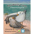 Brotherly Love: A Seemore the Seagull Tale