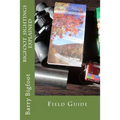 Bigfoot Sightings Explained Field Guide