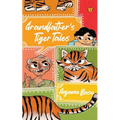 Grandfather's Tiger Tales