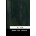 Life of Saint Monica