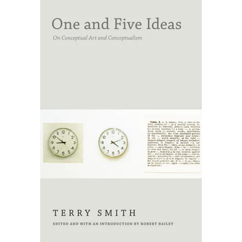 One and Five Ideas: On Conceptual Art and Conceptualism
