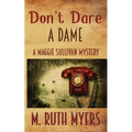 Don't Dare a Dame
