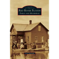 Red River Floods: Fargo and Moorhead