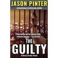 The Guilty: A Henry Parker Novel