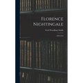 Florence Nightingale: 1820-1910