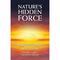 Nature's Hidden Force