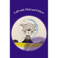 Laff with Olaf and Others