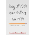 Doing All God Has Called You to Do: A Devotion for Novice Teachers