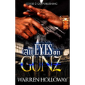 All Eyes on Gunz