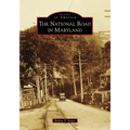 The National Road in Maryland