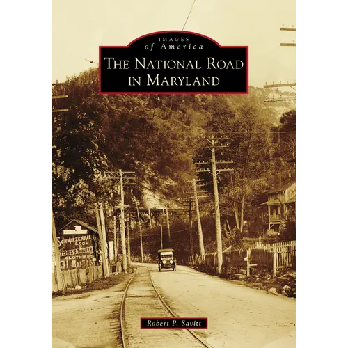 The National Road in Maryland