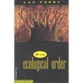 The New Ecological Order