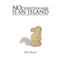 No Christian Man Is an Island