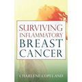 Surviving Inflammatory Breast Cancer