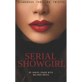 Serial Showgirl